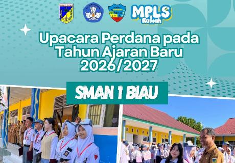 Kepala SMAN 1 Biau Resmi Buka MPLS Ramah dan Apresiasi Siswa Berprestasi